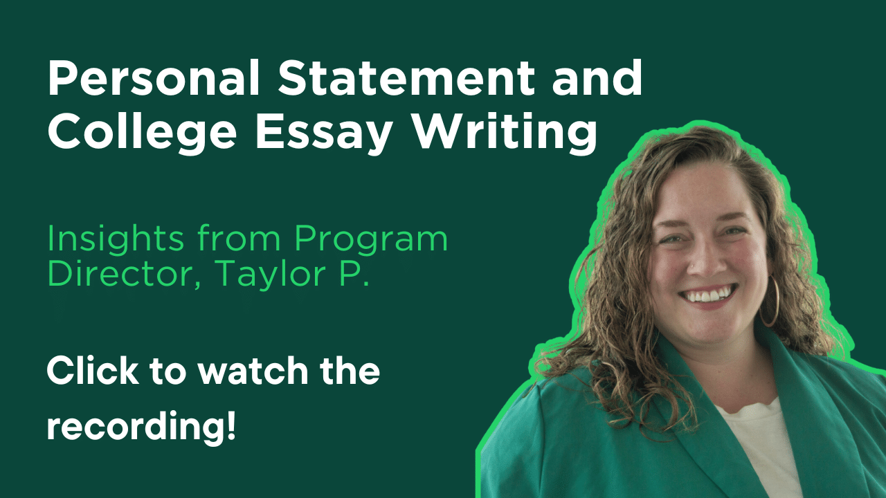 Personal Statement and College Essay Writing