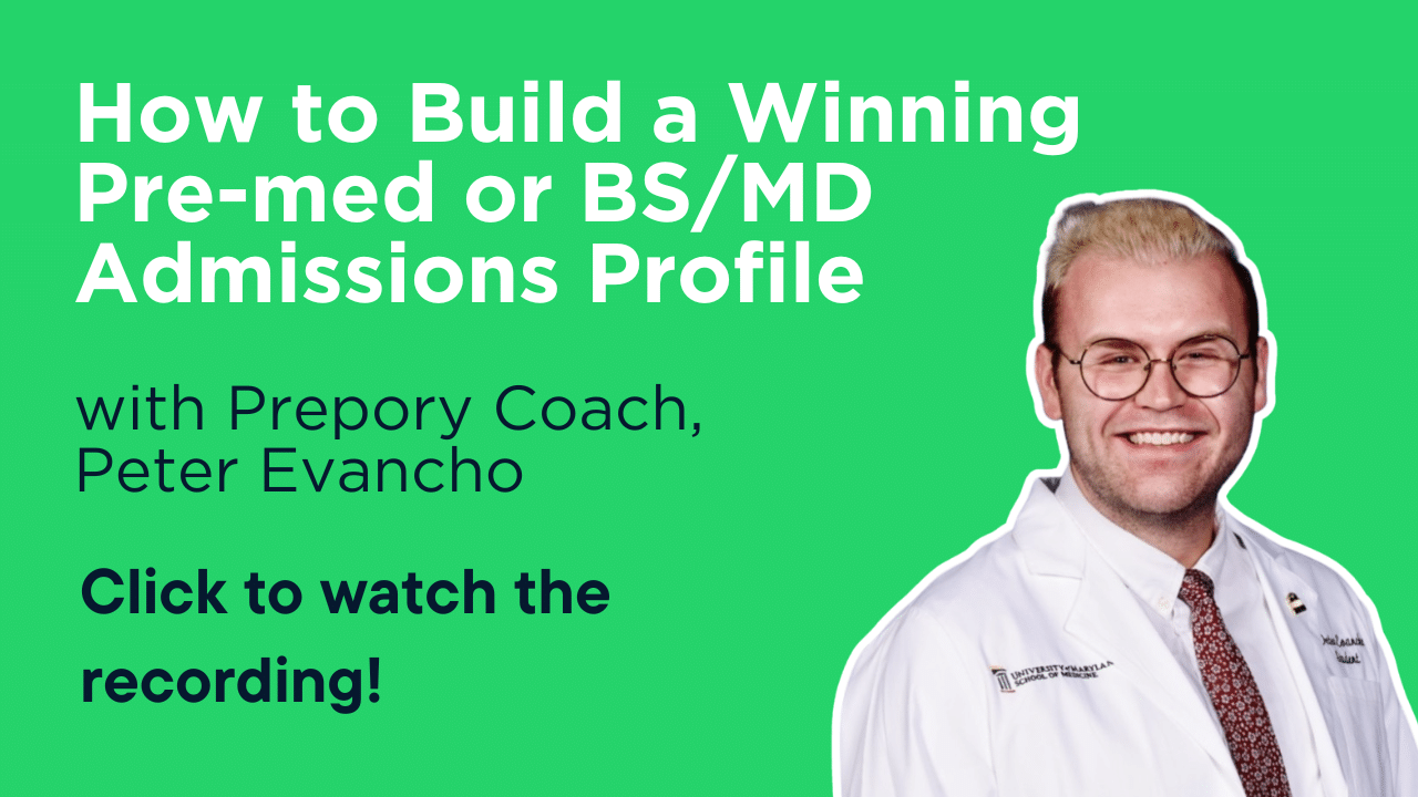 How to Build a Winning Pre-med or BS/MD Admissions Profile