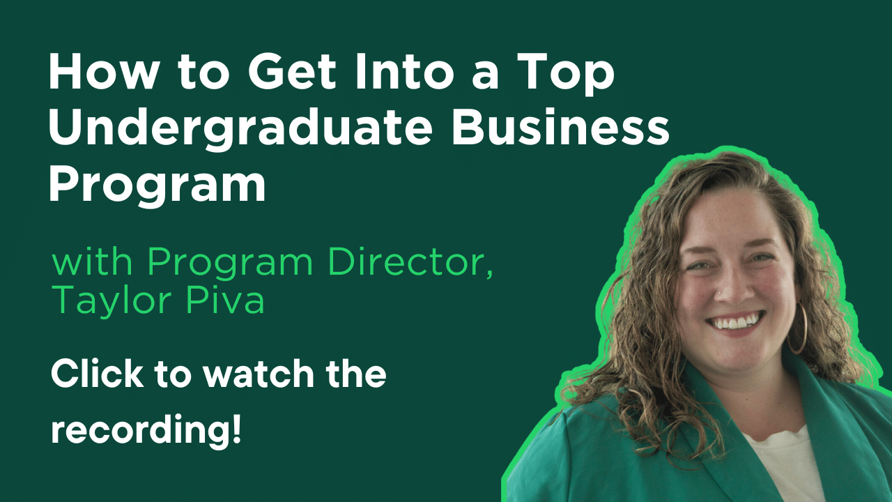 How to Get Into a Top Undergraduate Business Program