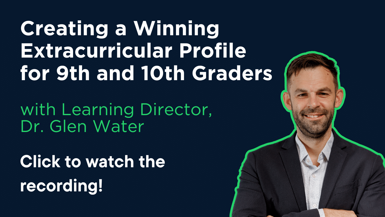 Creating a winning extracurricular profile for 9th and 10th graders