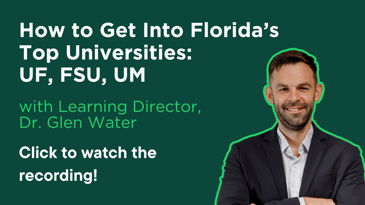How to Get Into Florida’s Top Universities: UF, FSU, UM