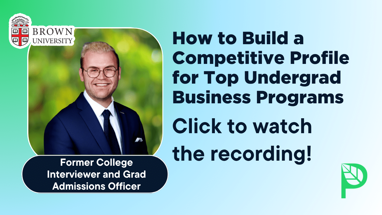 How to Build a Competitive Profile for Top Undergrad Business Programs