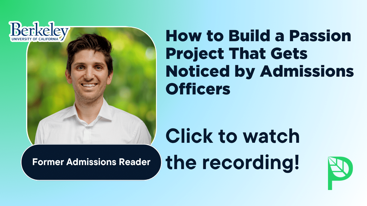 How to Build a Passion Project That Gets Noticed by Admissions Officers