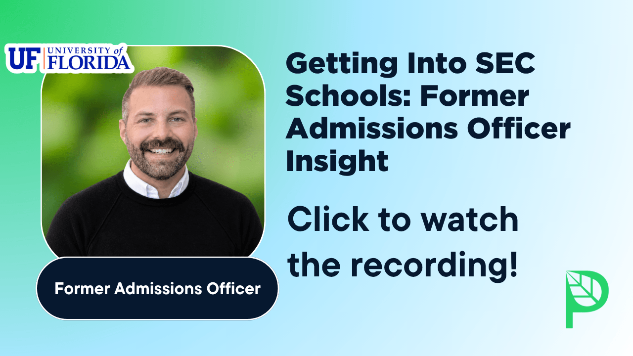 Getting Into SEC Schools: Former Admissions Officer Insight